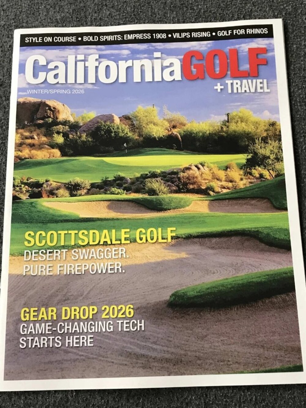 California Golf + Travel Magazine Winter 2026 Scottsdale Golf + Much More